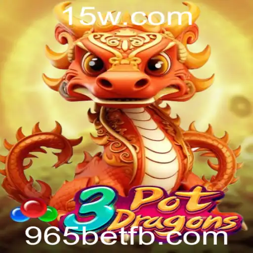 Descubra o Mundo de 3PotDragons: Uma Aventura com 965bet