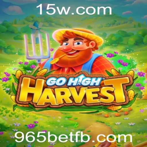 Explorando o Universo de GoHighHarvest e 965bet